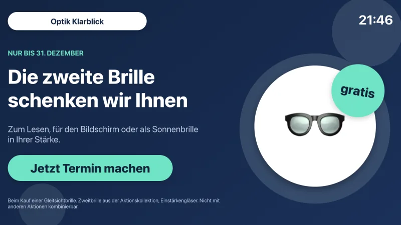 Bildschirm-Vorlage Optik Klarblick: Aktion nur bis 31. Dezember, zweite Brille gratis, Termin-Button